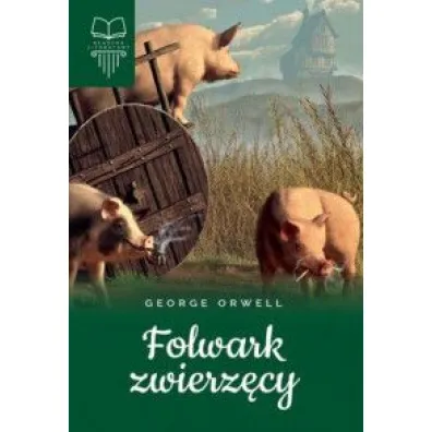 Folwark zwierz�cy - George Orwell