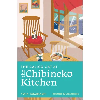 The Calico Cat at the Chibineko Kitchen - Yuta Takahashi