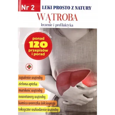 Leki prosto z natury cz. 2 W�troba w.2
