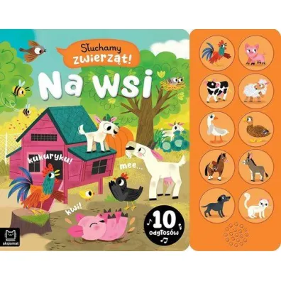 S�uchamy zwierz�t  Na wsi. 10 odg�os�w