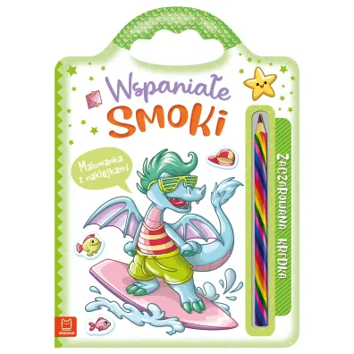 Wspaniae smoki. Malowanka z naklejkami - Anna Podgrska