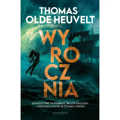 Wyrocznia - Thomas Olde Heuvelt