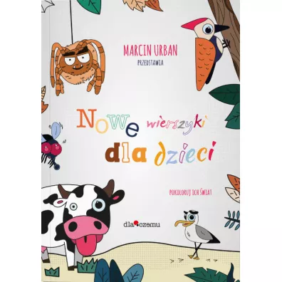 Nowe wierszyki dla dzieci. Pokoloruj ich �wiat - Marcin Urban