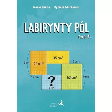 Labirynty p�l. Cz�� 2 - Inaba Naoki, Ryoichi Murakami
