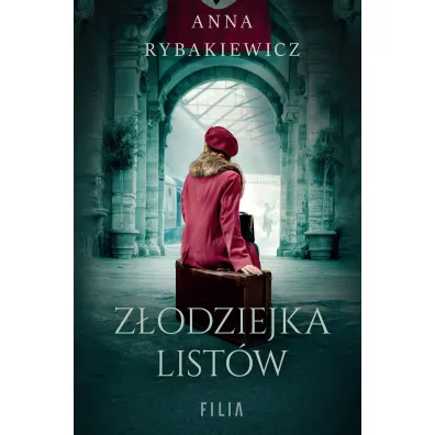 Z�odziejka list�w - Anna  Rybakiewicz