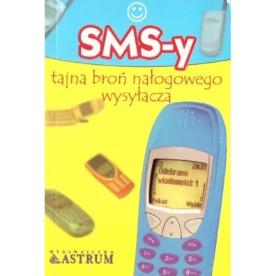 SMS-y tajna bro� na�ogowego wysy�acza - Anna Tkaczyk