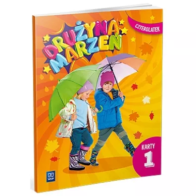 Dru�yna marze�. Karty pracy. Czterolatek. Cz�� 1