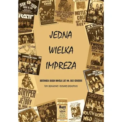 Jedna wielka impreza - Richard  Bienstock, Tom Beaujour