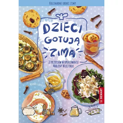 Dzieci gotuj�. Zima - Agnieszka G�rska