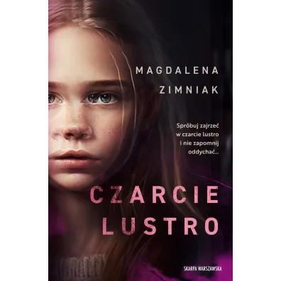 Czarcie Lustro - Magdalena Zimniak