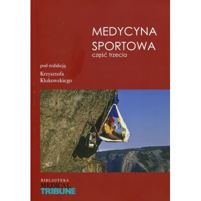 Medycyna sportowa. Cz�� 3 - Krzysztof Klukowski