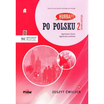 HURRA!!! PO POLSKU 2 Zeszyt �wicze� + mp3. Nowa Edycja. II wyd.