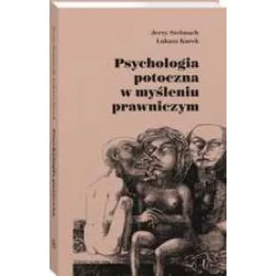 Psychologia potoczna w my�leniu prawniczym