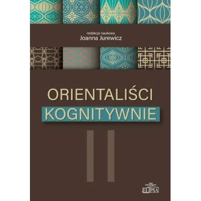 Orientali�ci kognitywnie II - Joanna Jurewicz
