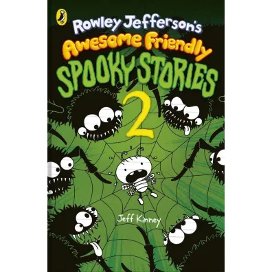 Rowley Jefferson`s Awesome Friendly Spooky 2 - Jeff Kinney