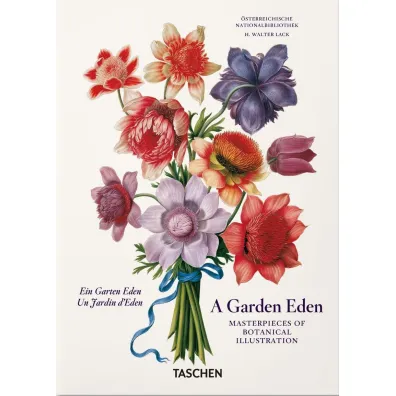 A Garden Eden. Masterpieces of Botanical Illustration. 40th Ed. wer. angielsko-francusko-niemiecka