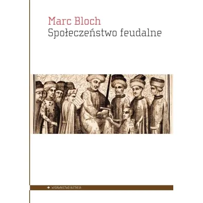 Spo�ecze�stwo feudalne - Bloch Marc