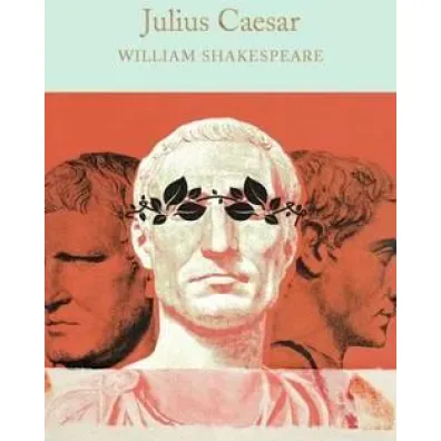 Julius Caesar. Collector`s Library - William Shakespeare