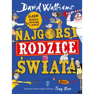 Najgorsi rodzice �wiata - David Walliams