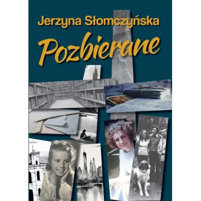 Pozbierane - Jerzyna S�omczy�ska