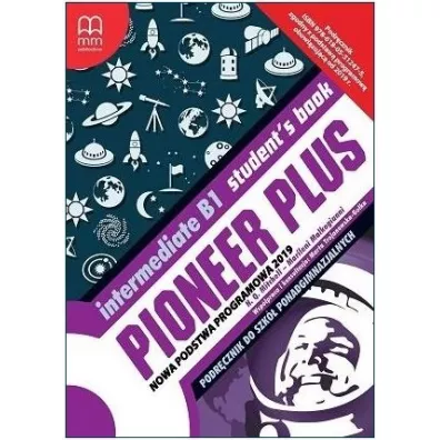 Pioneer Plus. Intermediate B1. Podr�cznik do szk� ponadgimnazjalnych - H. Q. Mitchell, Marileni Malkogianni