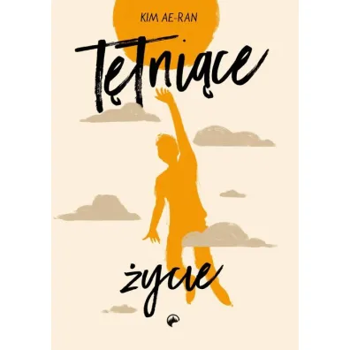 T�tni�ce �ycie - Ae-ran Kim