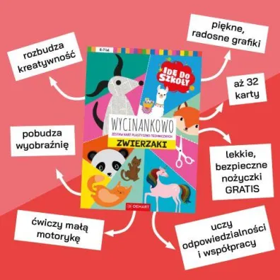 Id� do szko�y. Wycinankowo. Zwierzaki