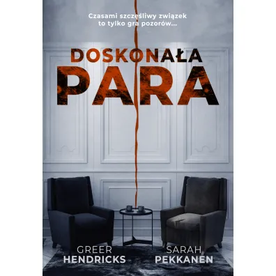 Doskona�a para - Sarah Pekkanen, Greer  Hendricks