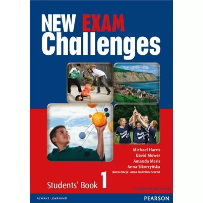New Exam Challenges 1 SB +MP3 CD (materia edukacyjny) - Anna Sikorzyska, David Mower, Michael Harris, Amanda Maris