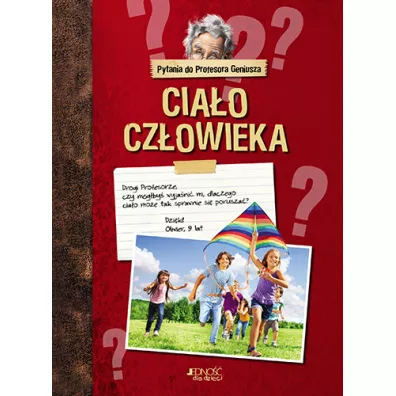 Pytania do profesora geniusza cia�o cz�owieka