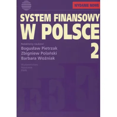 System finansowy w Polsce. Tom 2