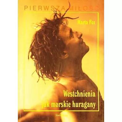 Westchnienia jak morskie huragany - Marta Fox