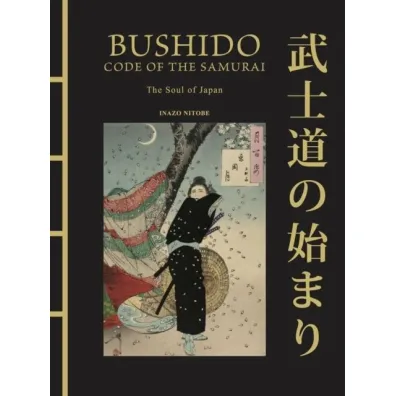 Bushido. The soul of Japan wer. angielska - Inazo Nitobe