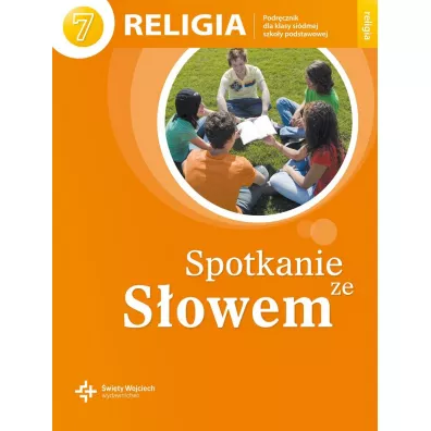 Spotkanie ze S�owem. Podr�cznik do religii dla klasy 7 szko�y podstawowej - Danuta Jackowiak, Jan Szpet