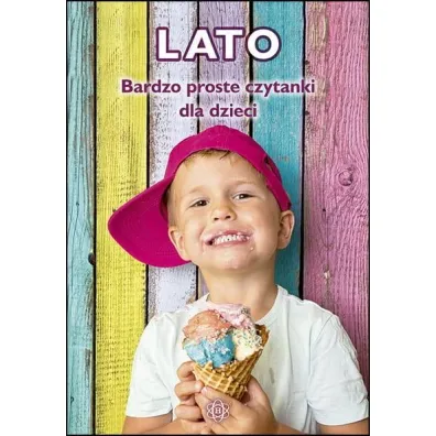 Lato. Bardzo proste czytanki dla dzieci