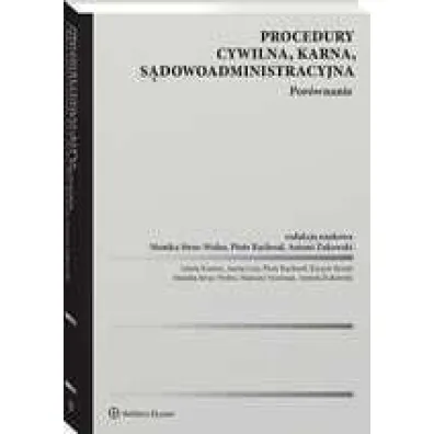 Procedury cywilna karna s�dowoadministracyjna. Por�wnanie