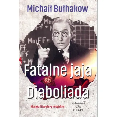 Fatalne jaja Diaboliada - Michai� Bu�hakow