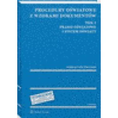 Procedury o�wiatowe z wzorami dokument�w. Tom 1
