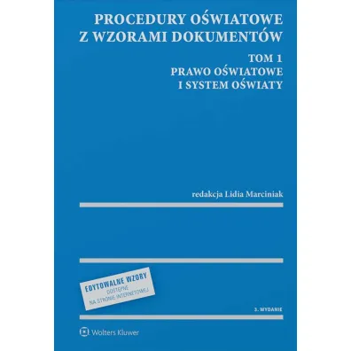 Procedury o�wiatowe z wzorami dokument�w. Tom 1