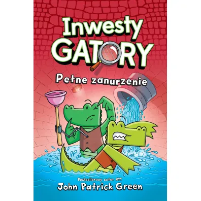 Pe�ne zanurzenie. InwestyGatory. Tom 2 - John Patrick  Green