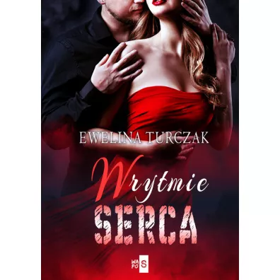 W rytmie serca. B�d� przy mnie. Tom 2 - Ewelina Turczak