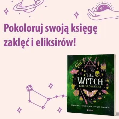 The Witch. Kolorowanka. Pokoloruj swoj� ksi�g� zakl�� i eliksir�w