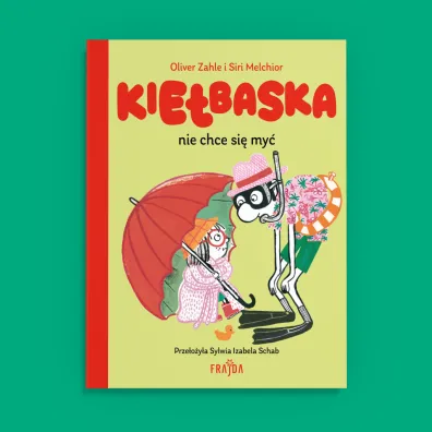 Kie�baska nie chce si� my�