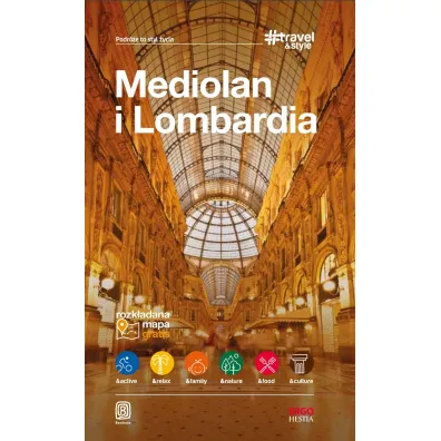 Mediolan i Lombardia. #Travel&Style (Wydanie 1) - Beata Pomykalska, Pawe� Pomykalski