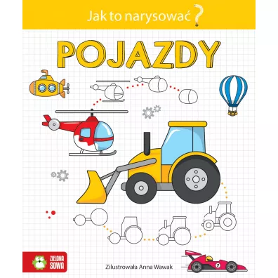 Pojazdy. Jak to narysowa?