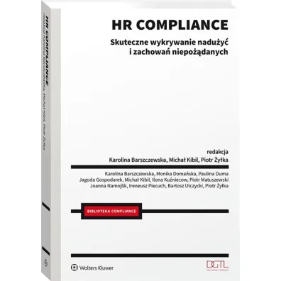 HR compliance. Skuteczne wykrywanie nadu�y� i zachowa� niepo��danych