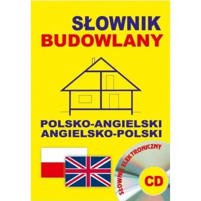 S�ownik budowlany polsko-angielski angielsko-polski + CD (s�ownik elektroniczny) - Jacek Gordon