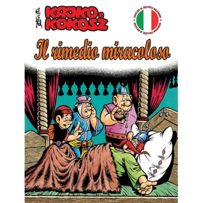 Kajko i Kokosz. Kajko e Kokosz - Il rimedio miracoloso