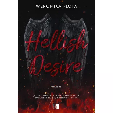 Hellish Desire. Hellish. Tom 2 - Weronika  Plota