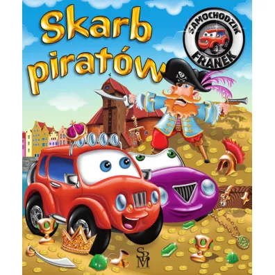 Samochodzik Franek. Skarb pirat�w - El�bieta W�jcik, Wojciech G�rski